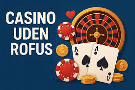 Bedste Online Casino Uden ROFUS – Find Dit Drømme Casino